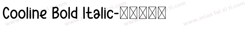 Cooline Bold Italic字体转换